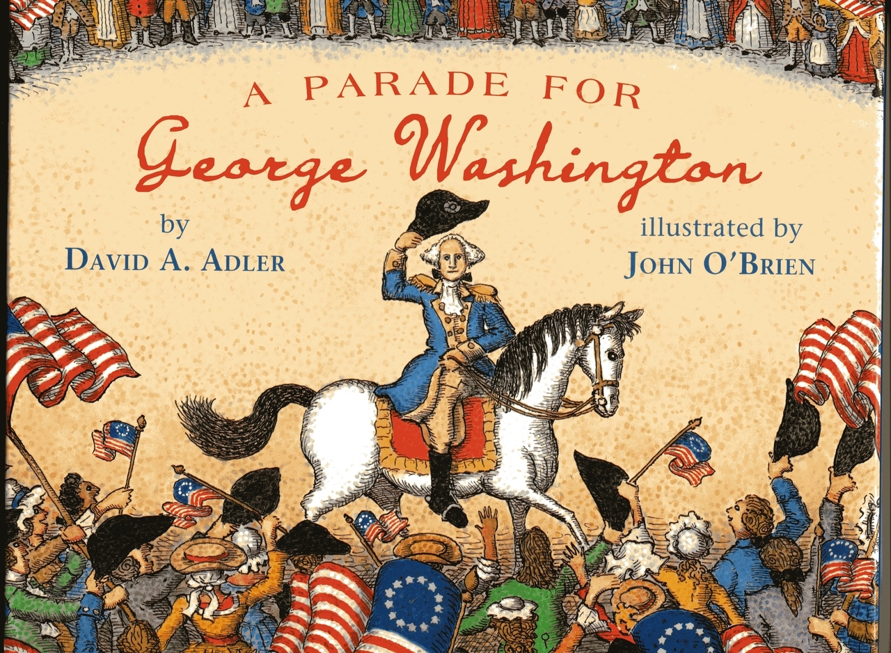 NONFICTION!   
The carefully researched account of Washington's trip from his Virginia home to Federal Hall in New York City where he took the oath of office as our first president.
